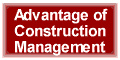 Advantage of Construction Management